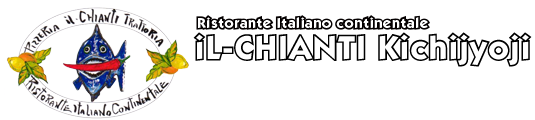 iL-CHIANTI Kichijyoji